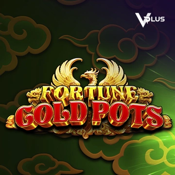 Vplus : Fortune Gold Pots - SUNBET388