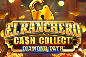 Playtech : El Ranchero Cash Collect Diamond Path - SUNBET388