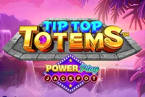 Playtech : Tip Top Totem PowerPlay Jackpot - SUNBET388