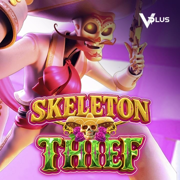 Vplus : Skeleton Thief - SUNBET388