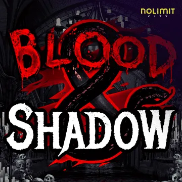 NolimitCity : Blood & Shadow - SUNBET388