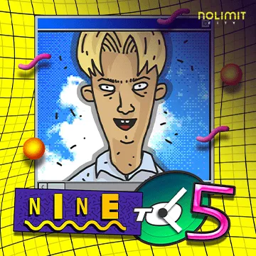 NolimitCity : Nine To Five - SUNBET388