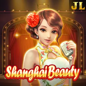 Jili : Shanghai Beauty - SUNBET388