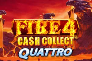 Playtech : Fire 4: Cash Collect Quattro - SUNBET388