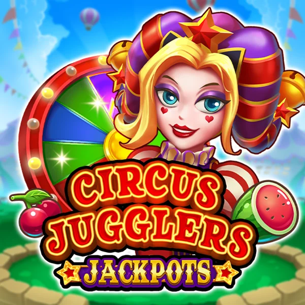 Microgaming : Circus Jugglers Jackpots - SUNBET388