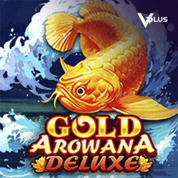 Vplus : Gold Arowana Deluxe - SUNBET388