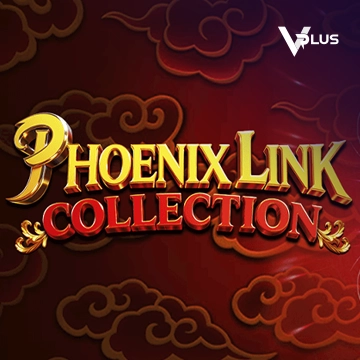 Vplus : Phoenix Link - Collection - SUNBET388